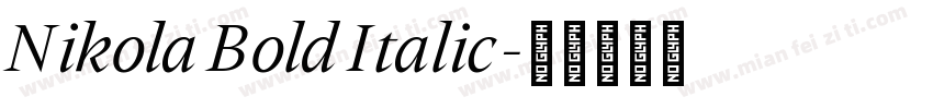 Nikola Bold Italic字体转换